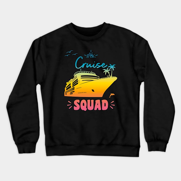 Cruise Squad Crewneck Sweatshirt by Xtian Dela ✅